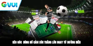 Kèo Góc - Bùng Nổ Cảm Xúc, Thắng Lớn Ngay Từ Đường Biên